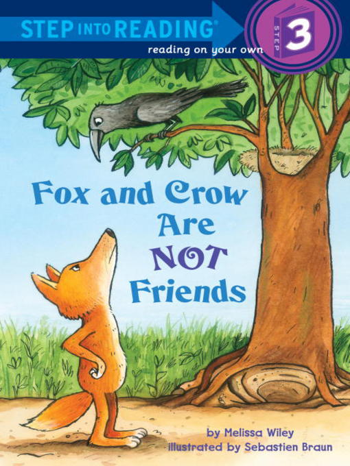Title details for Fox and Crow Are Not Friends by Melissa Wiley - Available
